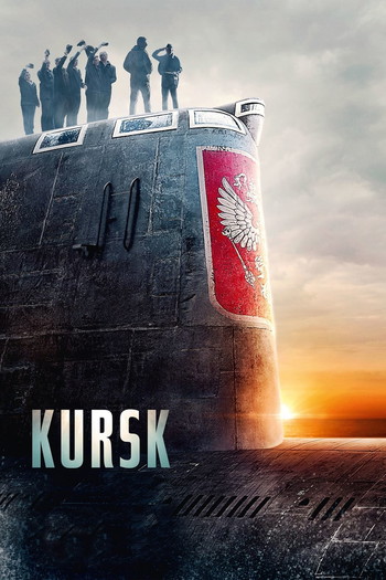 Poster for the movie «Kursk»