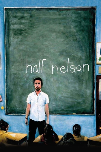 Poster for the movie «Half Nelson»