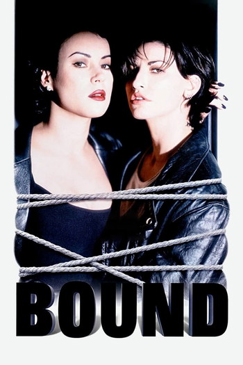 Poster for the movie «Bound»