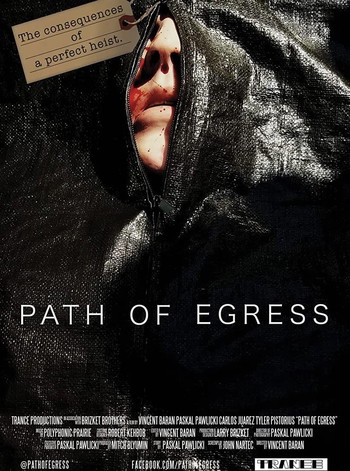 Poster for the movie «Path of Egress»