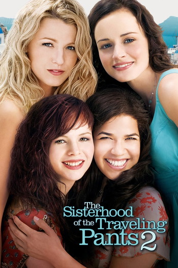 Poster for the movie «The Sisterhood of the Traveling Pants 2»