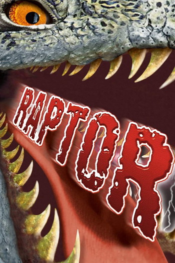 Poster for the movie «Raptor»