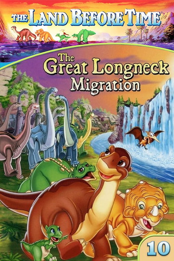 Poster for the movie «The Land Before Time X: The Great Longneck Migration»