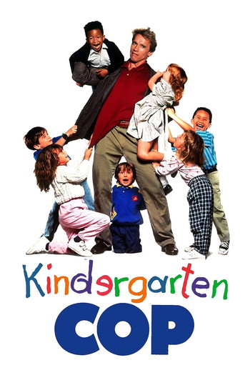 Poster for the movie «Kindergarten Cop»