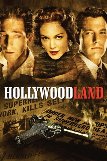 Poster for the movie «Hollywoodland»