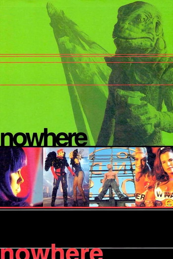 Poster for the movie «Nowhere»