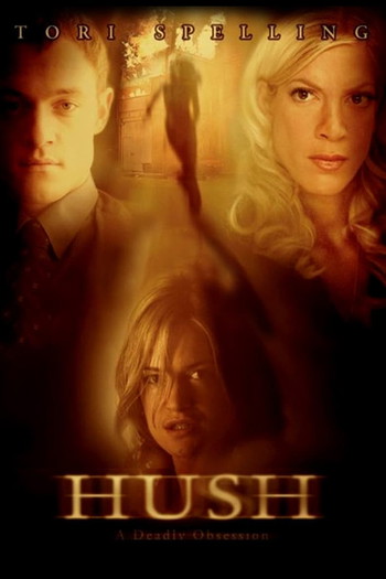 Poster for the movie «Hush»