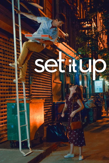 Poster for the movie «Set It Up»