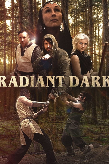 Poster for the movie «Radiant Dark»