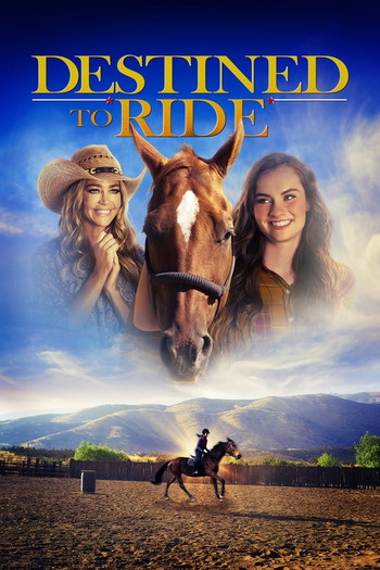 Poster for the movie «Destined to Ride»