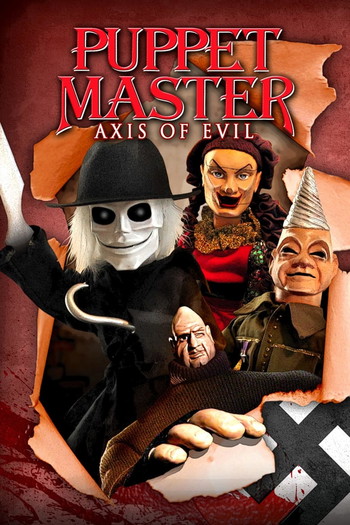 Poster for the movie «Puppet Master: Axis of Evil»