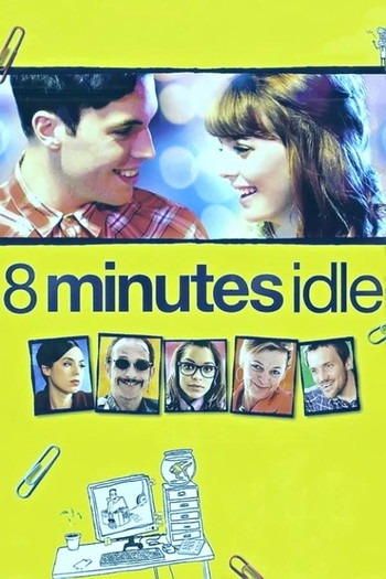 Poster for the movie «8 Minutes Idle»