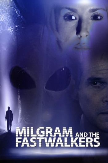 Poster for the movie «Milgram and the Fastwalkers»