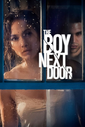 Poster for the movie «The Boy Next Door»