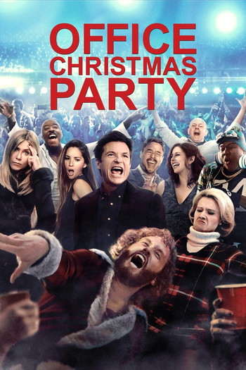 Poster for the movie «Office Christmas Party»