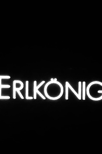 Poster for the movie «Erlkönig»