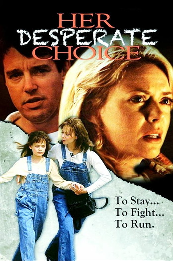 Poster for the movie «Her Desperate Choice»