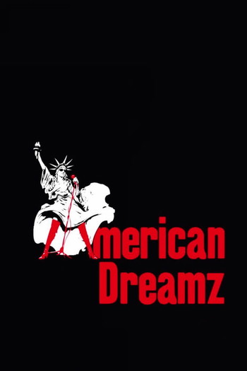 Poster for the movie «American Dreamz»