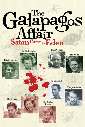 Постер до фільму «The Galapagos Affair: Satan Came to Eden»