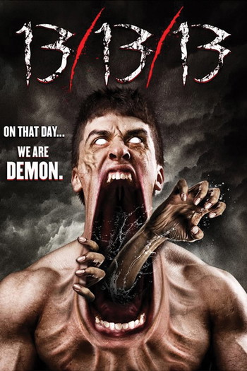 Poster for the movie «13/13/13»