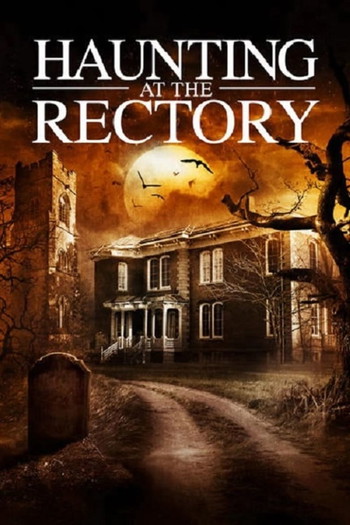 Постер к фильму «Haunting at the Rectory»