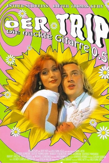 Poster for the movie «Der Trip - Die nackte Gitarre 0,5»