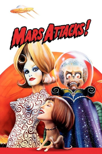 Poster for the movie «Mars Attacks!»