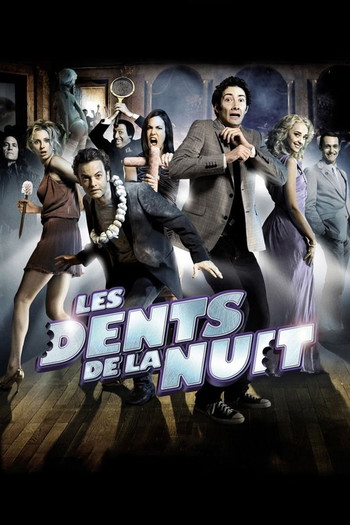 Постер к фильму «Les Dents de la nuit»