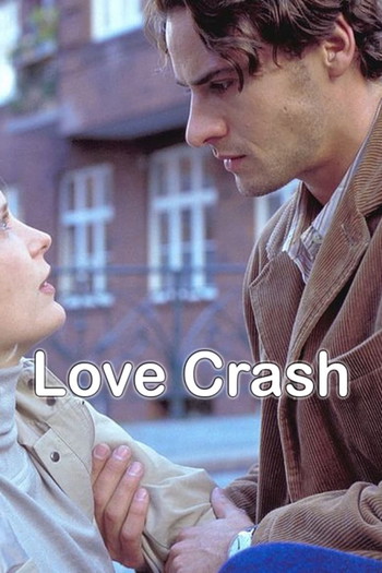 Poster for the movie «Love Crash»