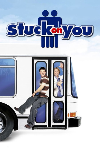 Poster for the movie «Stuck on You»