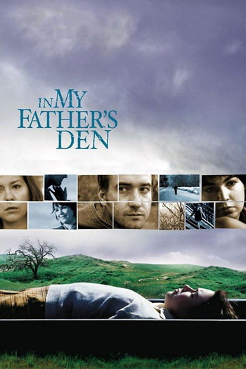 Poster for the movie «In My Father's Den»