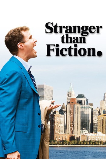 Poster for the movie «Stranger Than Fiction»