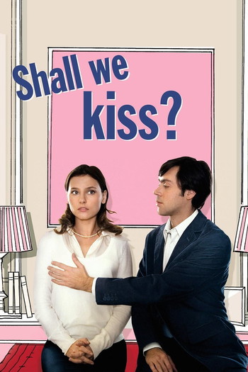 Poster for the movie «Shall We Kiss?»