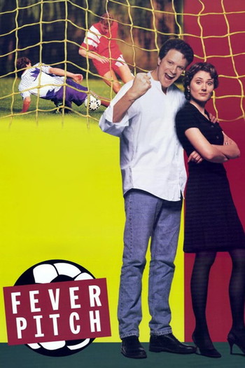 Poster for the movie «Fever Pitch»