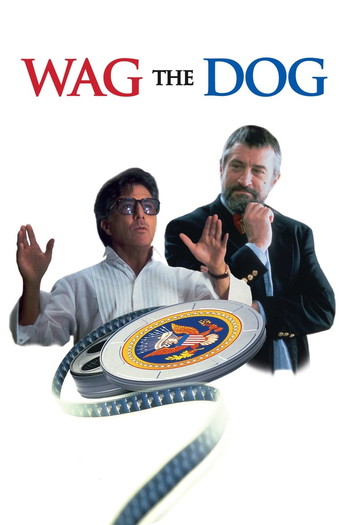 Poster for the movie «Wag the Dog»