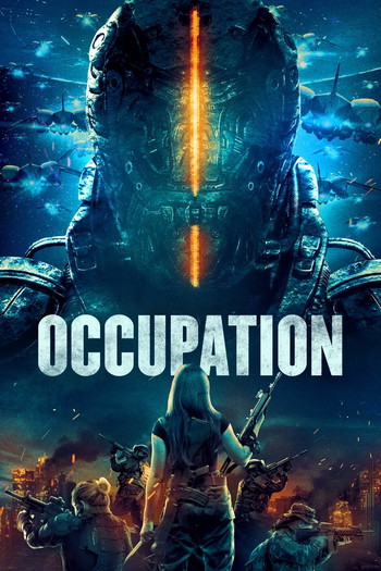 Poster for the movie «Occupation»