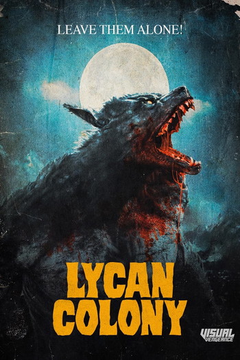 Poster for the movie «Lycan Colony»