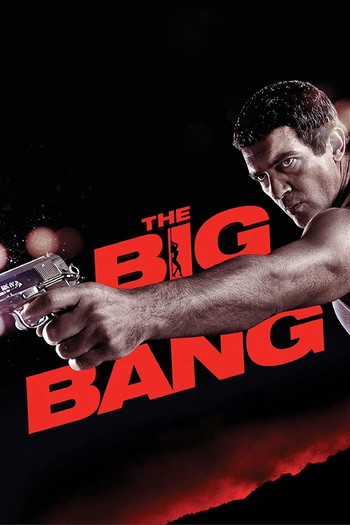 Poster for the movie «The Big Bang»