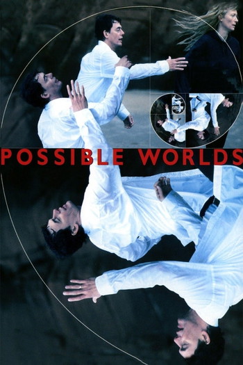 Poster for the movie «Possible Worlds»