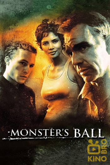 Poster for the movie «Monster's Ball»