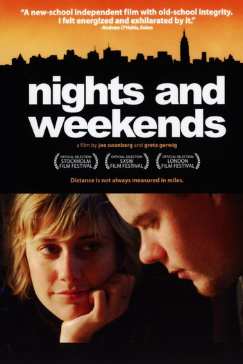 Poster for the movie «Nights and Weekends»