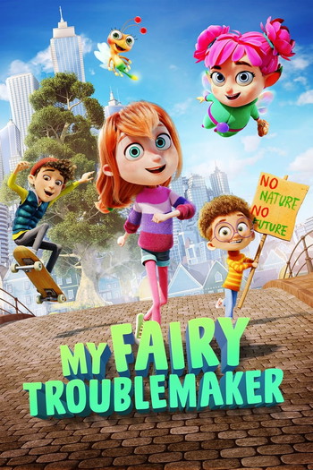 Poster for the movie «My Fairy Troublemaker»