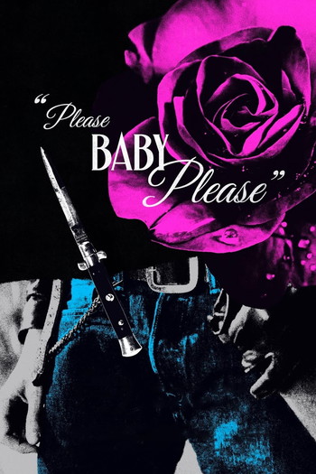 Poster for the movie «Please Baby Please»