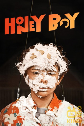 Poster for the movie «Honey Boy»