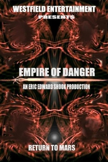 Poster for the movie «Empire of Danger»