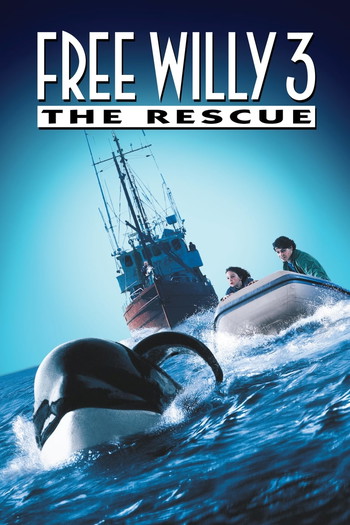 Poster for the movie «Free Willy 3: The Rescue»