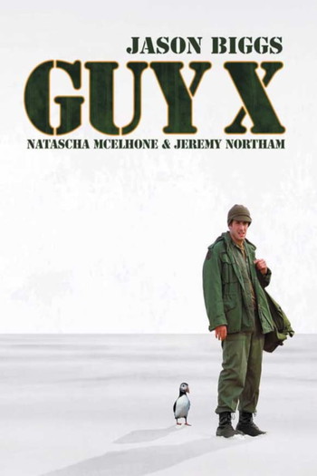 Постер к фильму «Guy X»