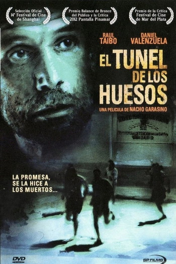 Постер к фильму «Túnel de los huesos»