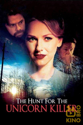 Poster for the movie «The Hunt for the Unicorn Killer»