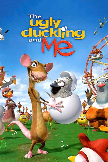 Постер до фільму «The Ugly Duckling and Me!»